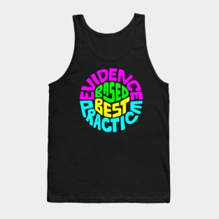 Evidence Based Best Practice Word Art Tank Top